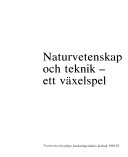Naturvetenskap och teknik - ett växelspel; Ingvar Lindqvist; 1982