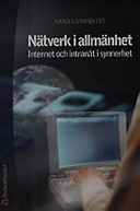 Nätverk i allmänhet; Hans Lundqvist; 2001