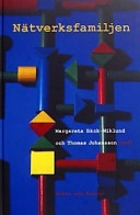 Nätverksfamiljen; Margareta Bäck-Wiklund; 2003