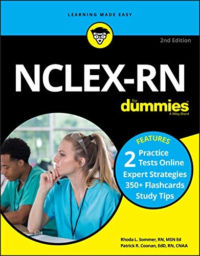 NCLEX-RN for Dummies with Online Practice Tests [Elektronisk resurs]; Rhoda L Sommer, Patrick R Coonan; 2020