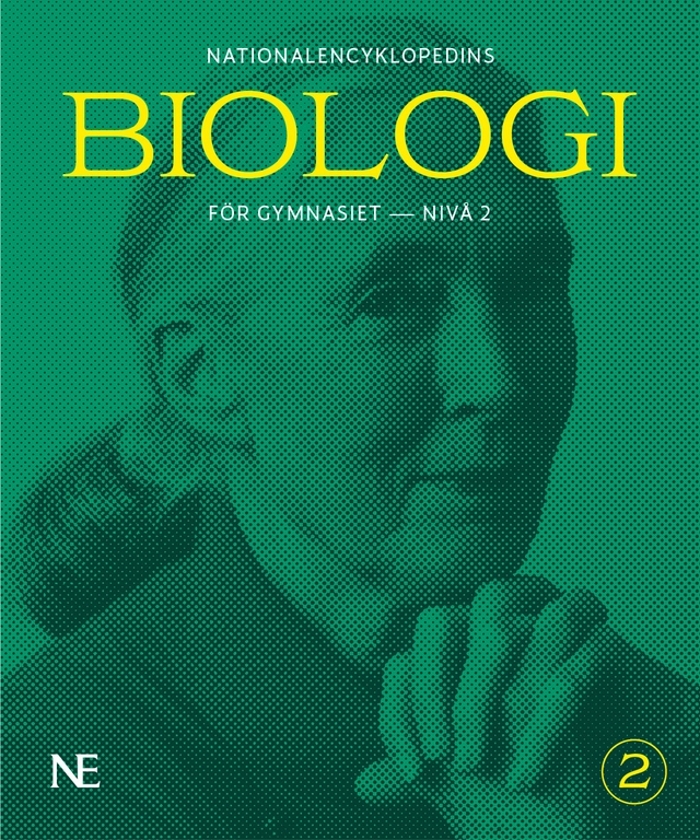 NE Biologi för gymnasiet - nivå 2; Rikard Ask, Magnus Ehinger, Martin Granbom, Mona Jensen, Per Jensen, Fredrik Johansson, Låtta Skogh, Magnus Sylvén; 2026