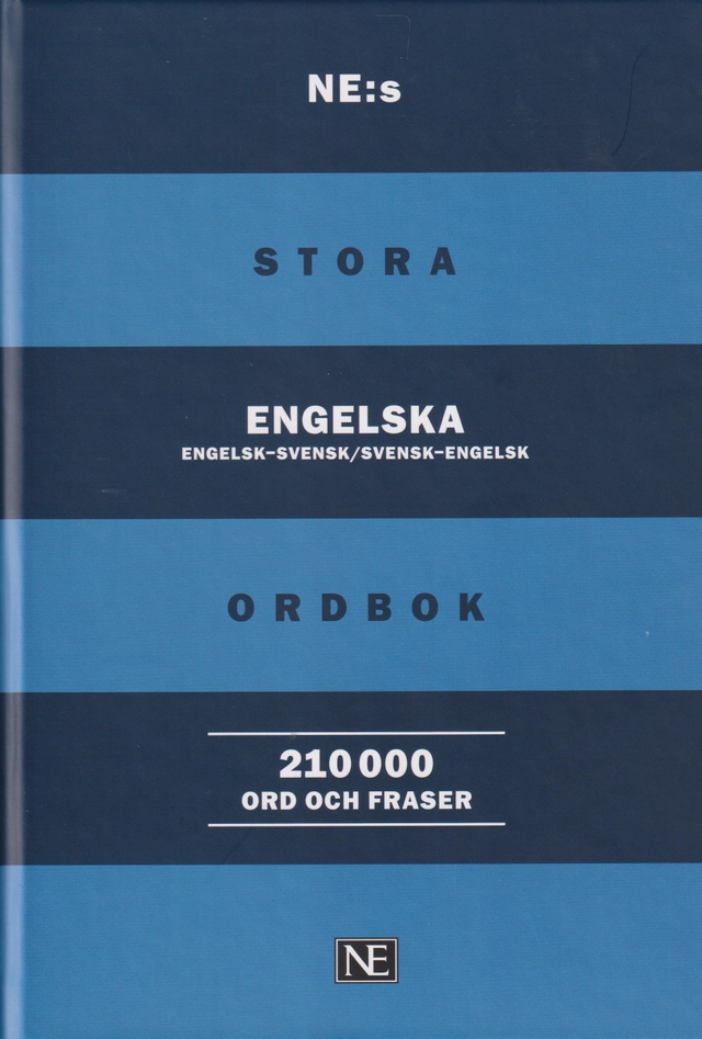 NE:s stora engelska ordbok : 210 000 ord och fraser; Nationalencyklopedin; 2024