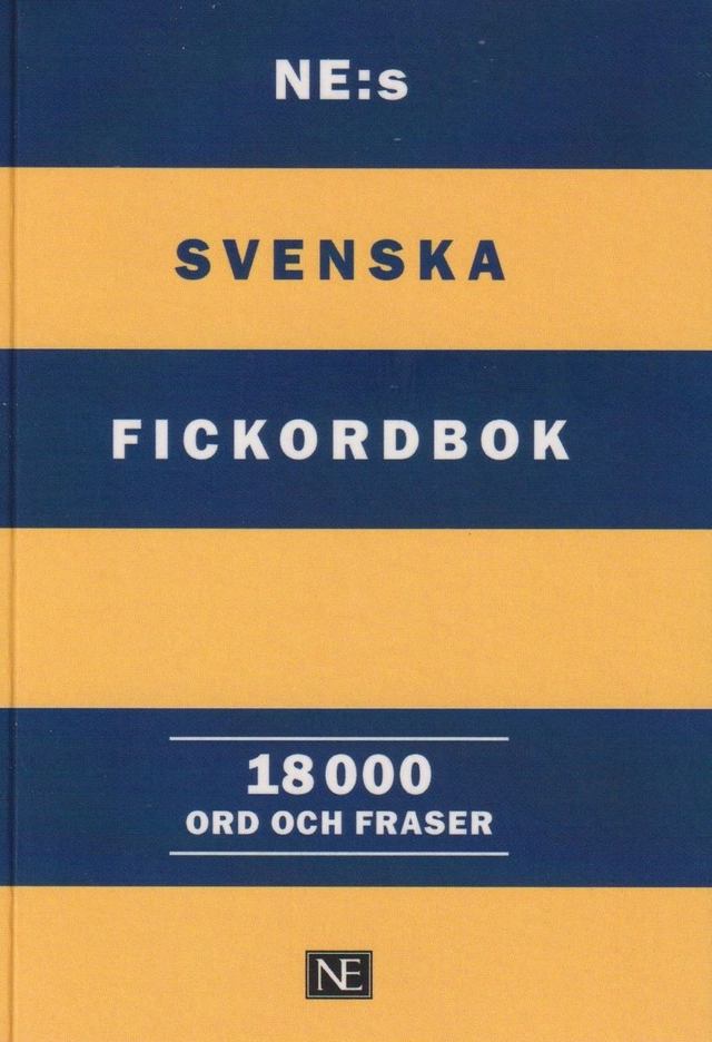 NE:s svenska fickordbok; Britt-Marie Berglund; 2023