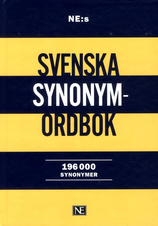 NE:s svenska synonymordbok : 196 000 synonymer; Hanna Gerhardsen; 2018