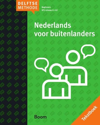 Nederlands voor buitenlanders. Tekstboek [2018]; A.G. Sciarone, Piet Meijer, Conny Wesdijk, Sonja van Boxtel, Astrid van Laar; 2019