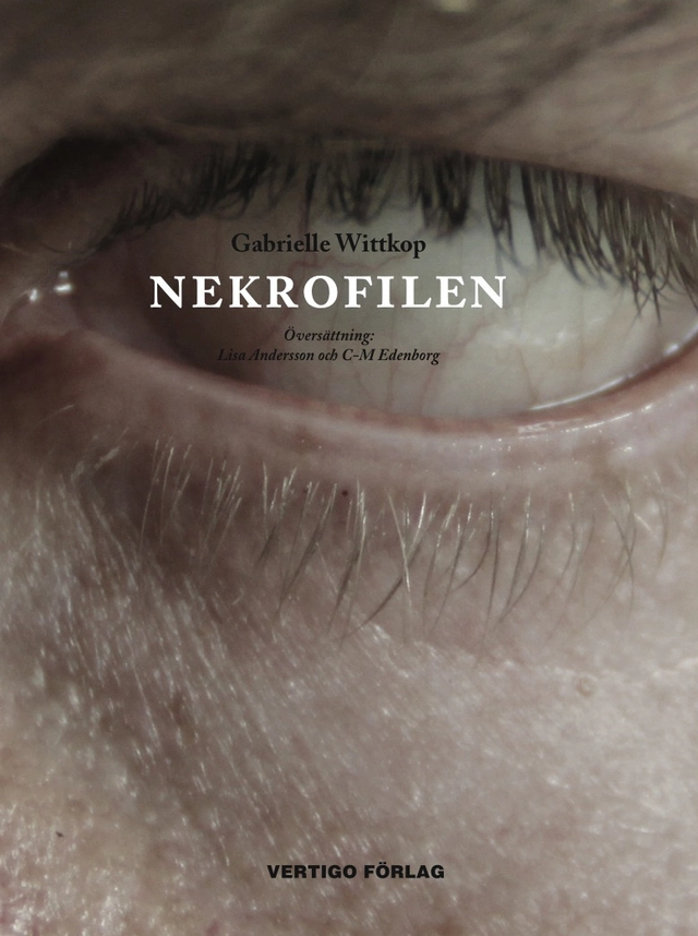 Nekrofilen; Gabrielle Wittkop; 2013