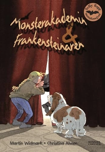 Nelly Rapp: Monsterakademin & Frankensteinaren; Martin Widmark; 2007