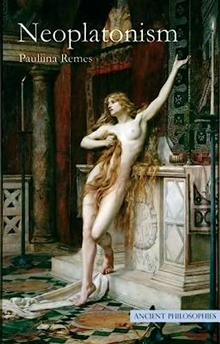 Neoplatonism; Pauliina Remes; 2008