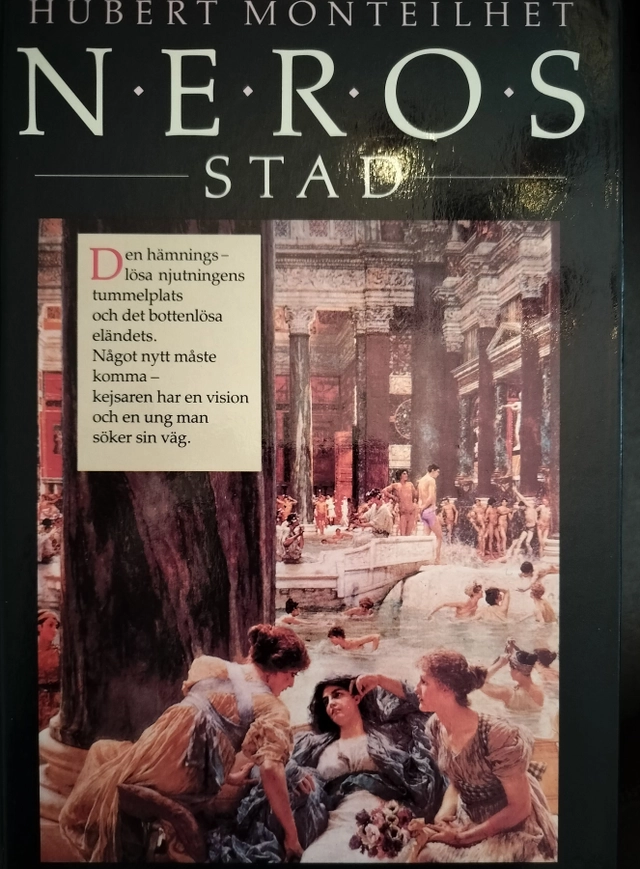Neros stad; Hubert Monteilhet; 1989