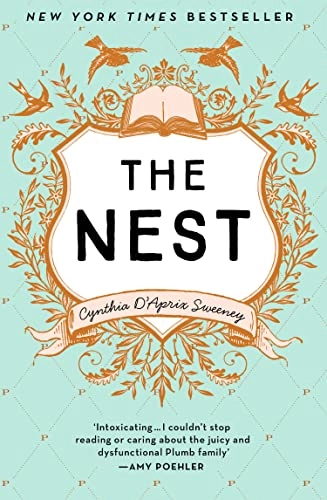 Nest; Cynthia D'Aprix Sweeney; 2017