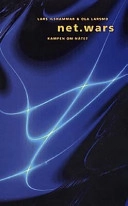 Net.wars : kampen om nätet; Ola Larsmo; 1997