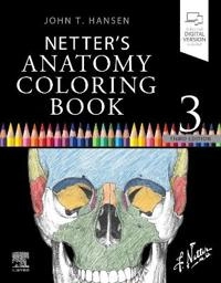 Netter's Anatomy Coloring Book; John T Hansen; 2021