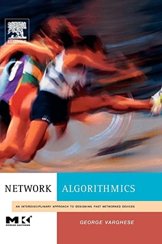Network Algorithmics; George Varghese; 2004