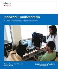 Network fundamentals : CCNA exploration companion guide; Mark A. Dye; 2007