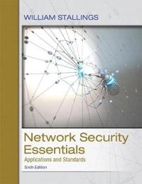 Network security essentials : applications and standards; William Stallings; 2016
