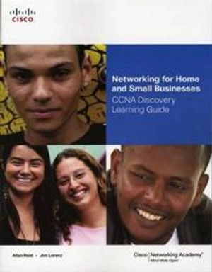 Networking for home and small businesses : CCNA discovery learning guide; Allan. Reid; 2008