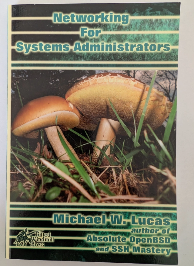 Networking for system administrators; Michael W. Lucas ; 2014