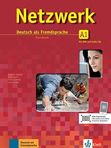 Netzwerk A1: Deutsch als Fremdsprache - Kursbuch mit DVD und 2 Audio-CDs; Stefanie Dengler, T Mayr-Sieber, Helen Schmitz; 2012