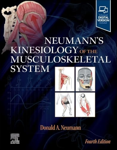 Neumann's kinesiology of the musculoskeletal system; Donald A. Neumann; 2025