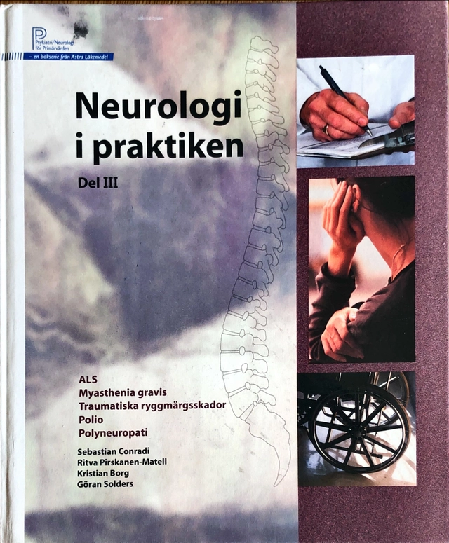Neurologi i praktiken; Sebastian Conradi, Astra AB, AstraZeneca, Astra gruppen; 2002