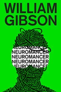 Neuromancer; William Gibson; 2000