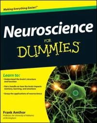 Neuroscience For Dummies; Frank Amthor; 2012