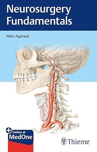 Neurosurgery Fundamentals; Nitin Agarwal; 2018