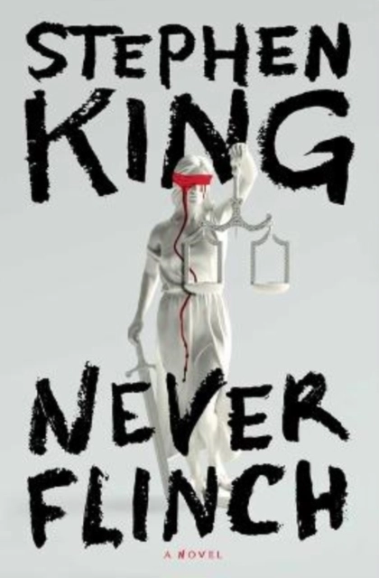 Never Flinch; Stephen King; 2025