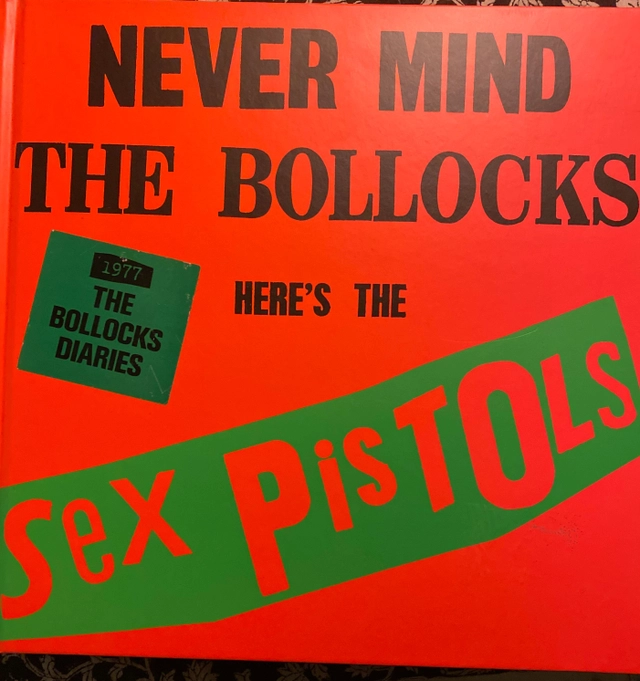 Never mind the bollocks : 1977 : the bollocks diaries; Pat Gilbert, John Rambo Stevens, Scotty Murphy, Universal Music Group; 2017