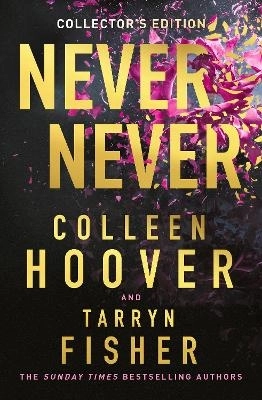 Never Never Collector's Edition; Colleen Hoover; 2024