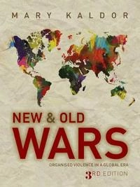 New and old wars : organized violence in a global era; Mary Kaldor; 2012