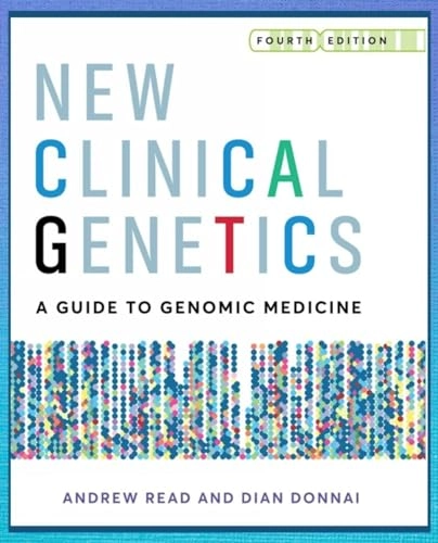 New clinical genetics; A. F. Read; 2021