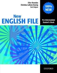 New English File Pre-intermediate: Student's Book; Oxenden Clive, Christina Latham-Koenig, Paul Seligson; 2005