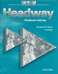 New Headway: Advanced: Workbook (with Key); Liz Soars; 2003