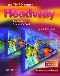 New headway: elementary: student's book part b units 8-14; Liz Soars; 2006