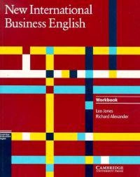 New International Business English: Workbook; Leo Jones, Richard Alexander; 1996