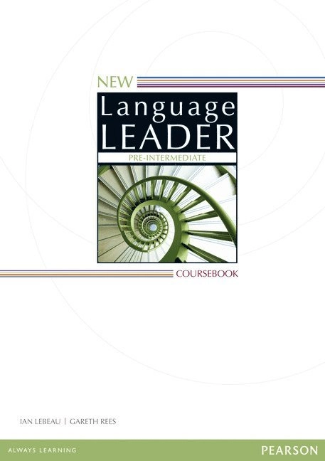 New Language Leader Pre-Intermed. Coursebk.; Gareth Rees, Ian Lebeau; 2014