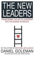 New Leaders; Daniel Goleman, Richard E Boyatzis, Annie McKee; 2003
