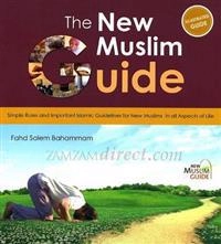 New Muslim Guide; Fahd Salem Bahammam; 2012