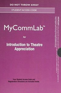 NEW MyLab Communication without Pearson eText -- Standalone Access Card -- for Theater Appreciation; Pearson Education, Judith A. Sebesta; 2015