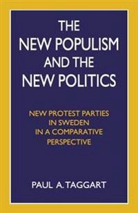 New Populism and the New Politics; Paul A Taggart; 1996