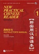 New Practical Chinese Reader: Level 1, Instructor's Manual; Xun Liu; 2010
