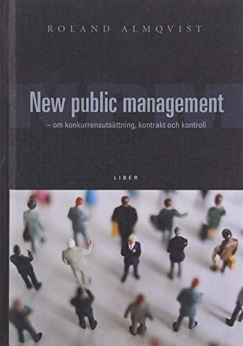 New Public Management; Roland Almqvist; 2006