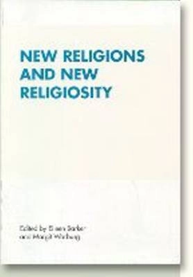 New religions and new religiosity; Eileen Barker, Margit Warburg; 1998