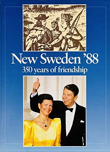 New Sweden '88 - 350 years of friendship; New Sweden '88 (United States); 1989
