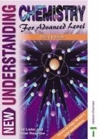 New understanding chemistry for advanced level; Ted Lister; 2000