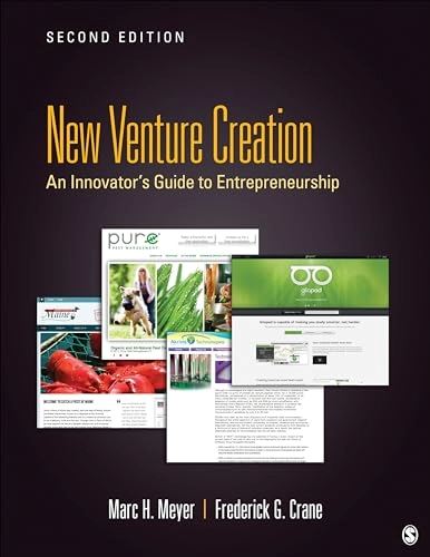 New venture creation : an innovator's guide to entrepreneurship; Marc H. Meyer; 2014
