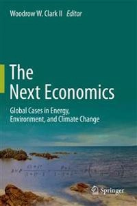 Next Economics; Woodrow W Clark Ii; 2012