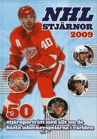 NHL-stjärnor 2009; Linus Hugosson, Kevin Allen; 2008