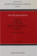 Nials Svensk associationsrätt i huvuddrag; Svante Johansson; 2001